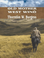 OLD MOTHER WEST WIND