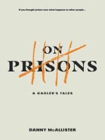 On Prisons: A Gaoler's Tales