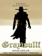 Graywullf:: Book One of the Dragonspawn Trilogy