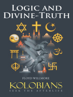 Logic and Divine-Truth: Kolobians Seek the Afterlife
