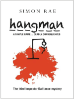 Hangman: A Simple Game...Deadly Consequences