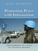 Promoting Peace with Information: Transparency as a Tool of Security Regimes