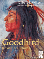 Goodbird: Die Welt der Hidatsa