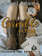Gamble in Time: Loves In Time, #6