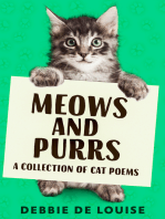 Meows and Purrs: A Collection Of Cat Poems