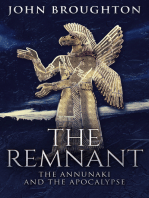 The Remnant: The Annunaki And The Apocalypse