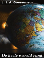 De heele wereld rond: Een leesboek ter bevordering van natuur-, landen- en volkenkennis, ten dienste der volksschool