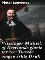 Vlissinger Michiel, of Neerlands glorie ter zee