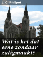 Wat is het dat eene zondaar zaligmaakt?