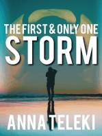 Storm: The First & Only One