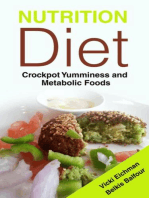 Nutrition Diet: Crockpot Yumminess and Metabolic Foods