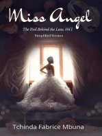 Miss Angel: The Evil Behind the Law, Vol I