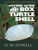 Mystery of the Box Turtle Shell: Finding Samantha: Dead End Kid Adventures, #3