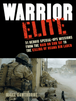 Warrior Elite: 31 Heroic Special-Ops Missions from the Raid on Son Tay to the Killing of Osama bin Laden