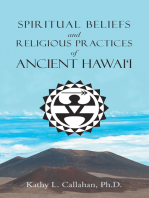 Spiritual Beliefs and Religious Practices of Ancient Hawai‘i