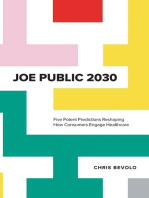 Joe Public 2030: Five Potent Predictions Reshaping How Consumers Engage Healthcare