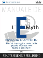 Manuale De L'E-Myth Riveduto E Corretto: Perché La Maggior Parte Delle Piccole Imprese Non Lavora E Cosa Fare, Di Michael E. Gerber