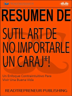 Resumen Del Sutil Arte De No Importarle Un Caraj*!