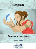 Respirar: Relatos Y Universos