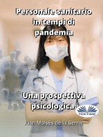 Personale Sanitario In Tempi Di Pandemia. Una Prospettiva Psicologica.