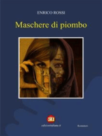 Maschere di piombo