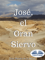 José, El Gran Siervo