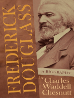 Frederick Douglass - A Biography