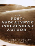 The Post-Apocalyptic Independent Author