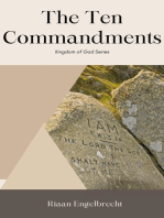 The Ten Commandments: Kingdom of God