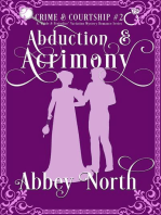 Abduction & Acrimony 