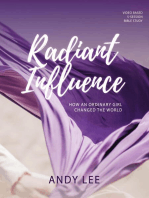 Radiant Influence