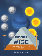 Ridges for the Wise: The Berasculatan Crisis