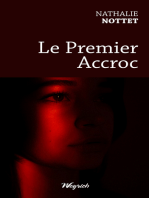 Le Premier Accroc