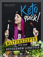 Keto quick!: Blitzrezepte für den ketogenen Lifestyle