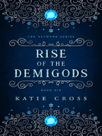 Rise of the Demigods: The Network Series, #6