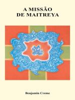 A Missão de Maitreya, Volume Um