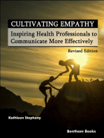 Cultivating Empathy: Inspiring Health Professionals to Communicate More Effectively (Revised Edition)