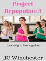 Project Repopulate 3
