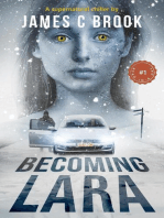Becoming Lara: Read In a day, #1