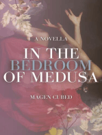 In the Bedroom of Medusa