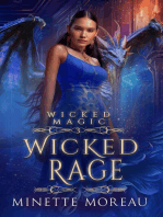 Wicked Rage: Wicked Magic, #3