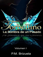 Torbellino I y II: La Sombra de un Pasado/Verdades a la luz: Torbellino, #1