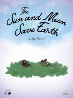 The Sun and Moon Save Earth