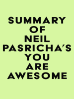Summary of Neil Pasricha's You are Awesome