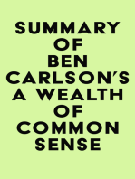 Summary of Ben Carlson's A Wealth Of Common Sense