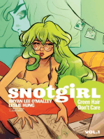 Snotgirl Vol. 1: Green Hair Don't Care