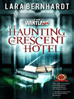 The Haunting of Crescent Hotel: The Wantland Files, #2