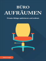 Büro aufräumen: Private Ablage optimieren und ordnen