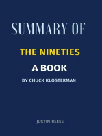 Summary of The Nineties a book By Chuck Klosterman