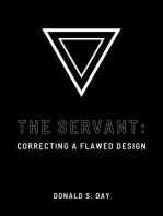 The Servant: Correcting a Flawed Design